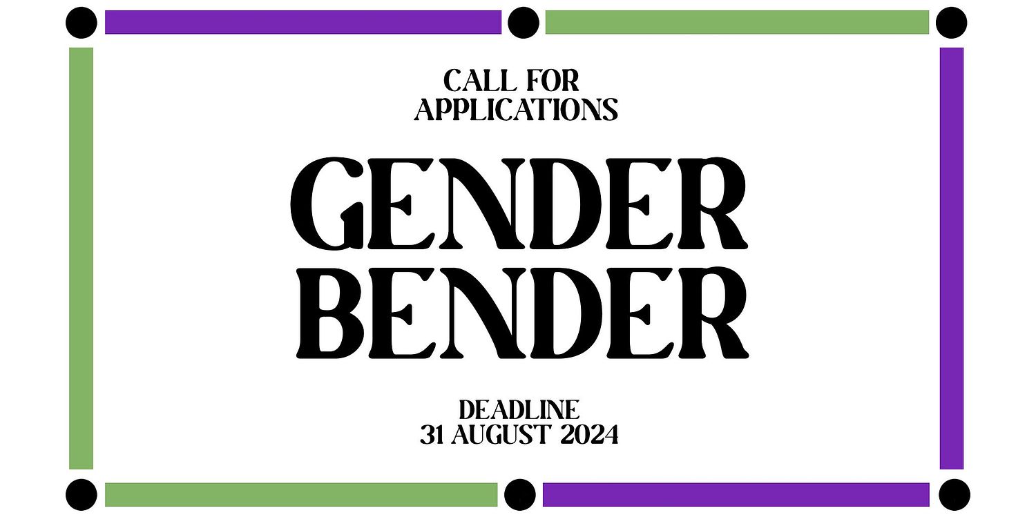 Open Call for Gender Bender Festival